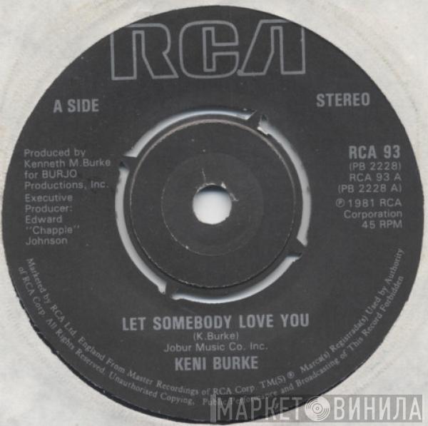 Keni Burke - Let Somebody Love You