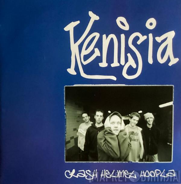 Kenisia - Crash Helmet Hoopla