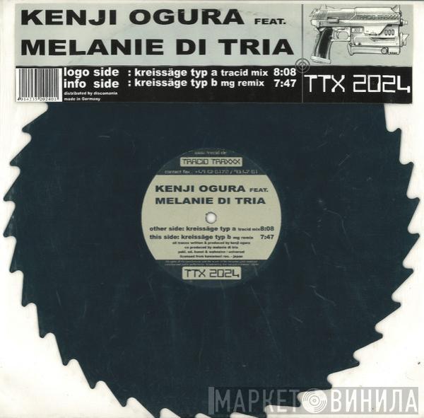 Kenji Ogura, Melanie Di Tria - Kreissäge