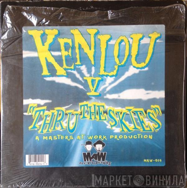 Kenlou - Thru The Skies