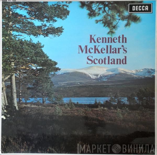 Kenneth McKellar - Kenneth McKellar's Scotland