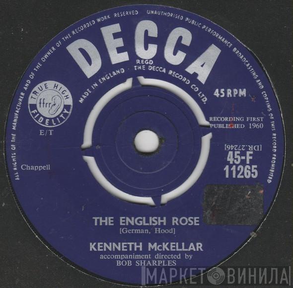 Kenneth McKellar - The English Rose