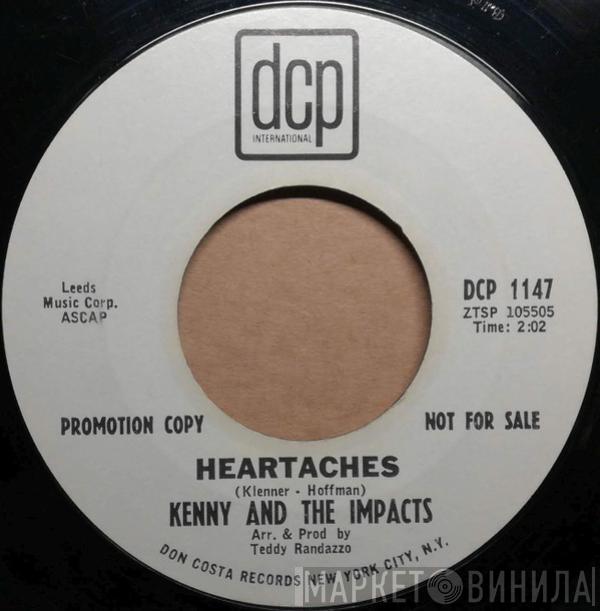 Kenny And The Impacts - Heartaches / Wishing Well
