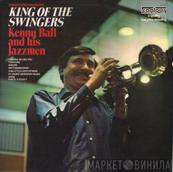 Kenny Ball And His Jazzmen - King Of The Swingers