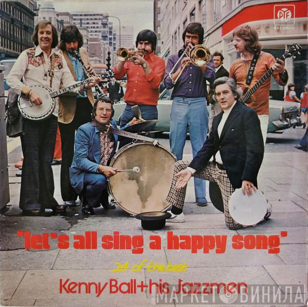 Kenny Ball And His Jazzmen - Let's All Sing A Happy Song