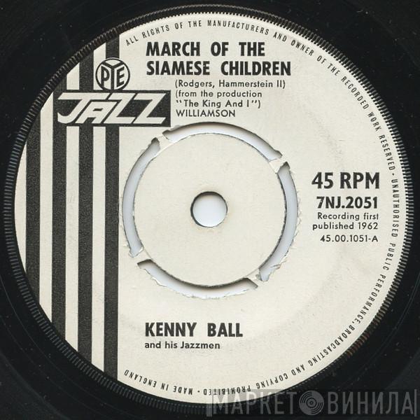 Kenny Ball And His Jazzmen - March Of The Siamese Children