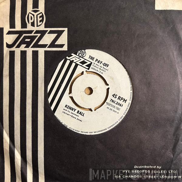 Kenny Ball And His Jazzmen - The Pay-Off