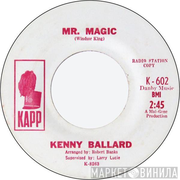 Kenny Ballard - Mr. Magic / Oh! How I Cried