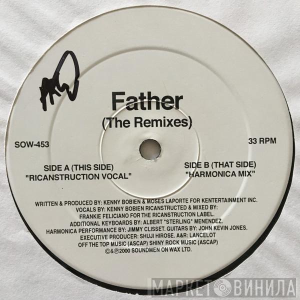  Kenny Bobien  - Father (The Remixes)