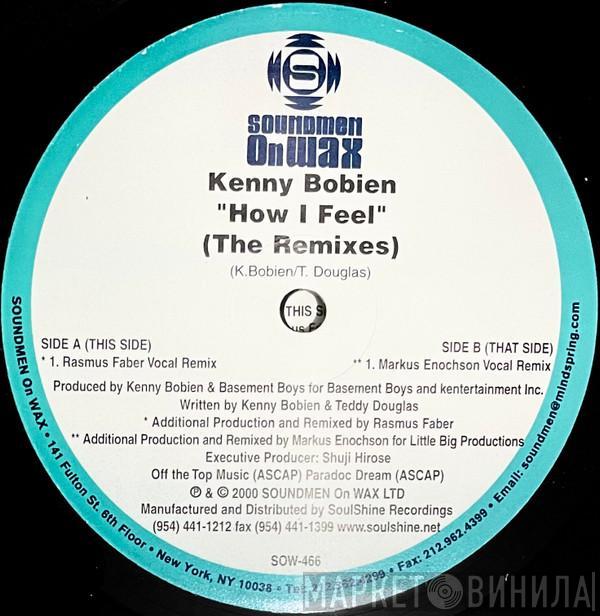 Kenny Bobien - How I Feel (The Remixes)