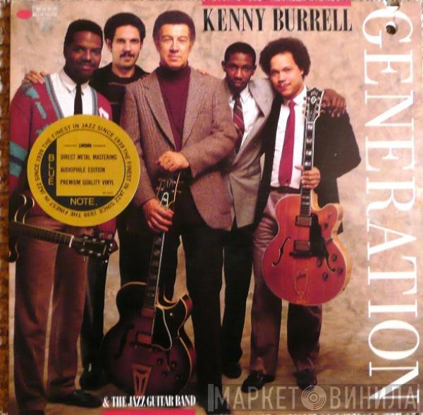 Kenny Burrell And The Jazz Guitar Band - Generation