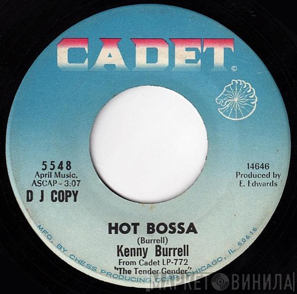Kenny Burrell - Hot Bossa