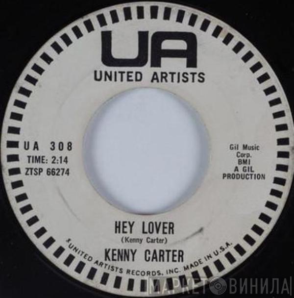 Kenny Carter - Hey Lover / Will My Baby Be With Me