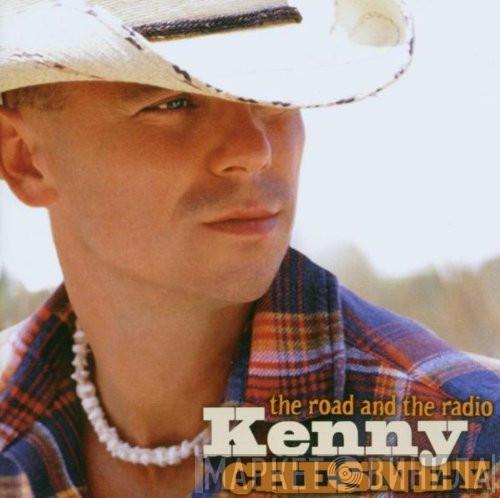 Kenny Chesney - The Road And The Radio