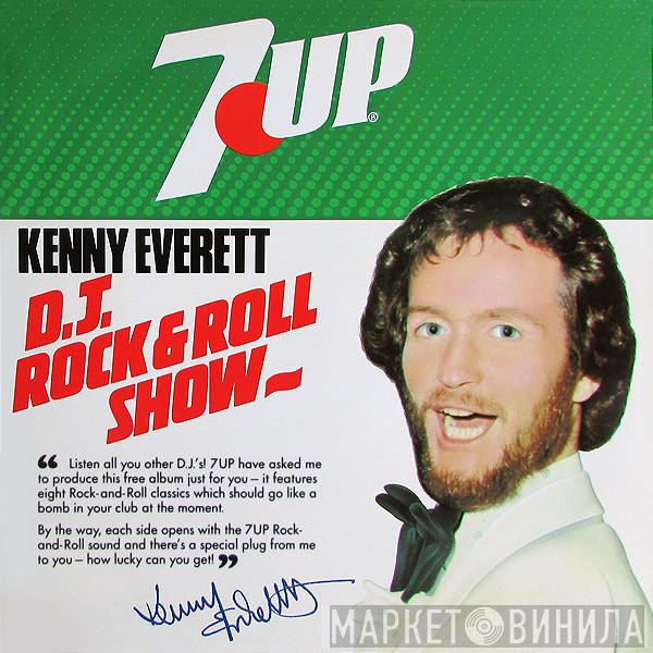 Kenny Everett - D.J. Rock & Roll Show