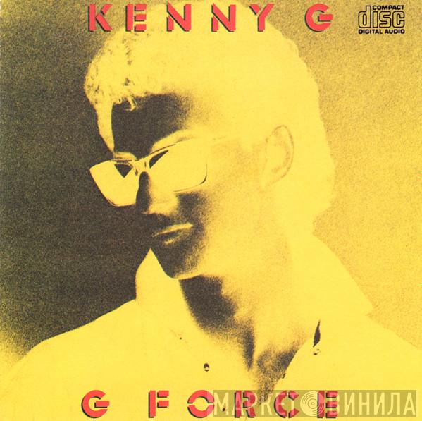  Kenny G   - G Force