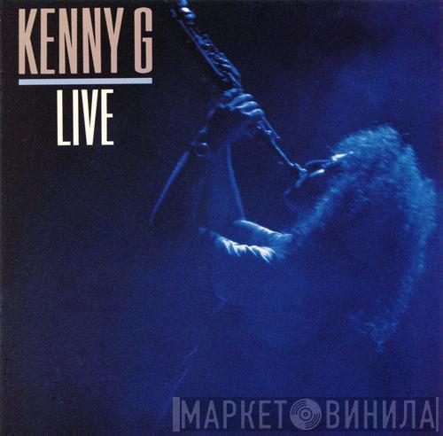  Kenny G   - Live