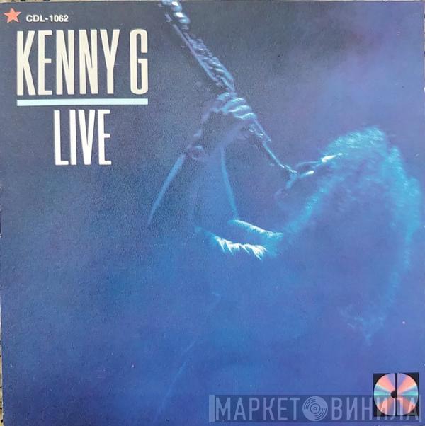  Kenny G   - Live
