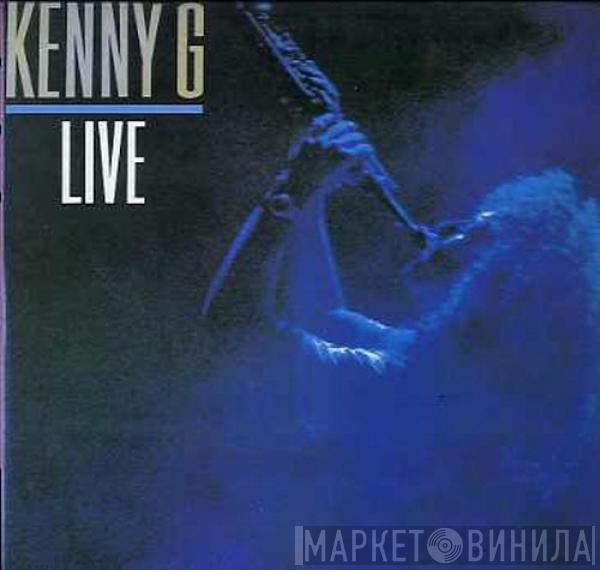  Kenny G   - Live