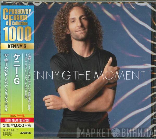  Kenny G   - The Moment