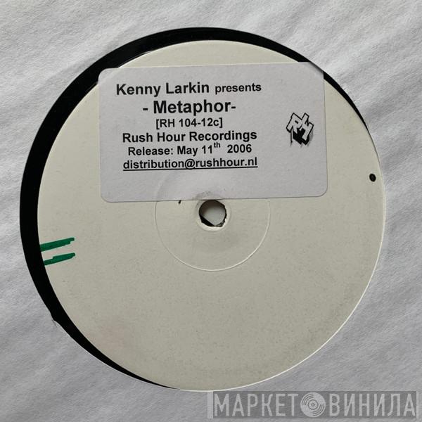  Kenny Larkin  - Metaphor EP