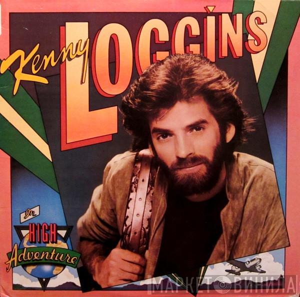 Kenny Loggins - High Adventure