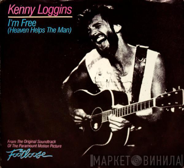 Kenny Loggins - I'm Free (Heaven Helps The Man)