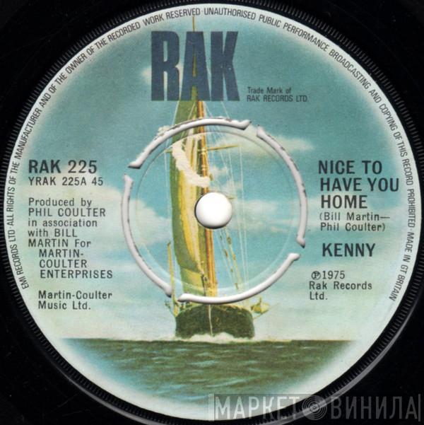 Kenny  - Nice To Have You Home