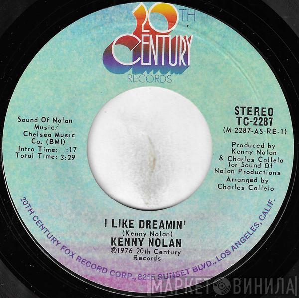  Kenny Nolan  - I Like Dreamin' / Time Ain't Time Enough