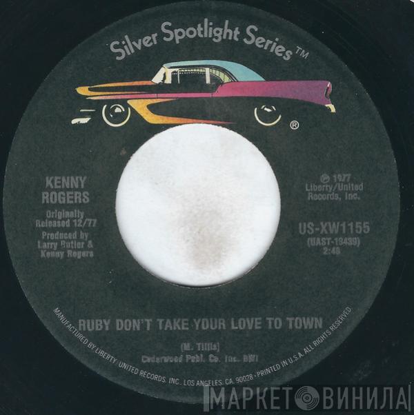  Kenny Rogers  - Ruby Don't Take Your Love To Town / Sweet Music Man