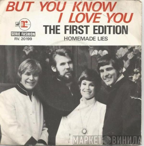 Kenny Rogers & The First Edition - But You Know I Love You