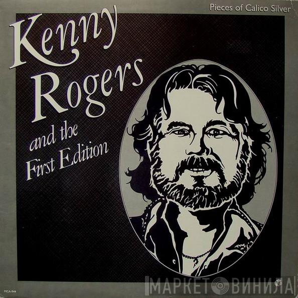 Kenny Rogers & The First Edition - Pieces Of Calico Silver