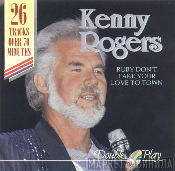 Kenny Rogers & The First Edition - Ruby Don't Take Your Love To Town