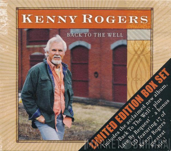Kenny Rogers - Back To The Well