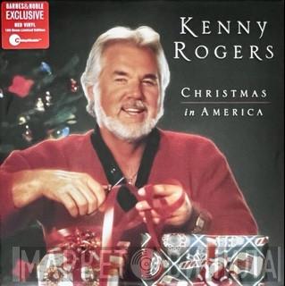  Kenny Rogers  - Christmas In America