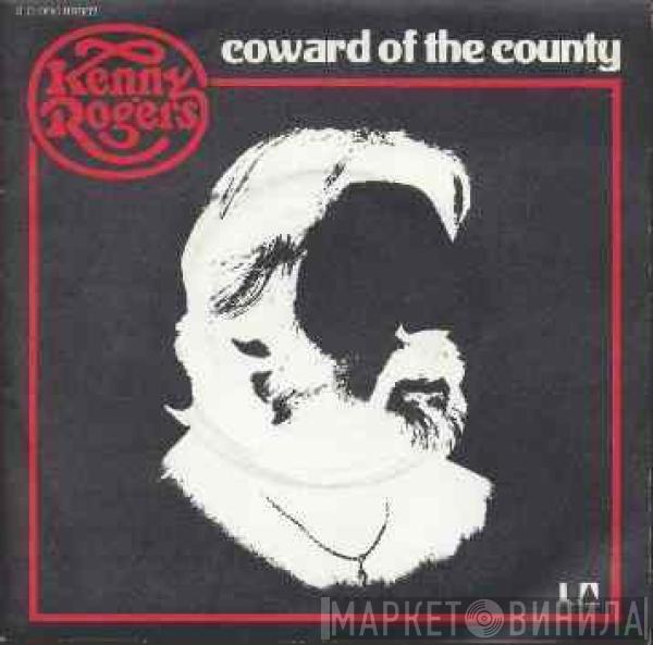  Kenny Rogers  - Coward Of The County