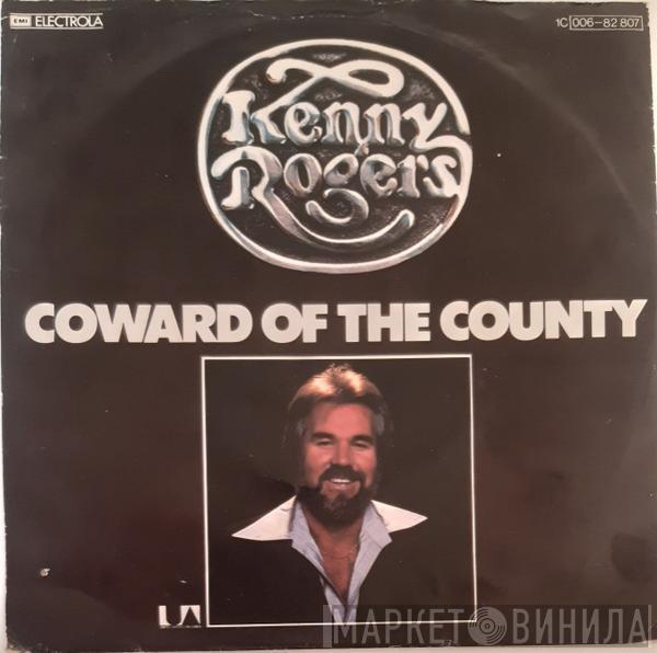  Kenny Rogers  - Coward Of The County