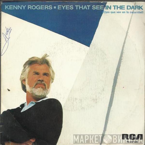 Kenny Rogers - Eyes That See In The Dark = Ojos Que Ven En La Oscuridad