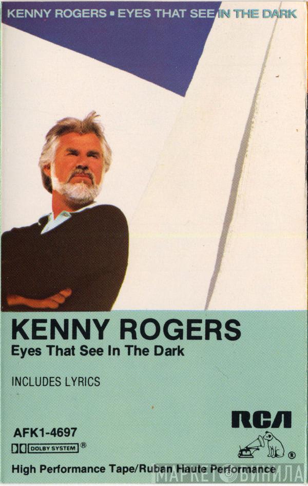  Kenny Rogers  - Eyes That See In The Dark