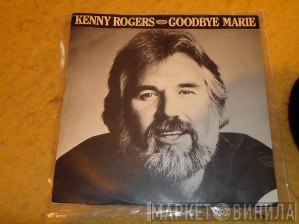 Kenny Rogers - Goodbye Marie