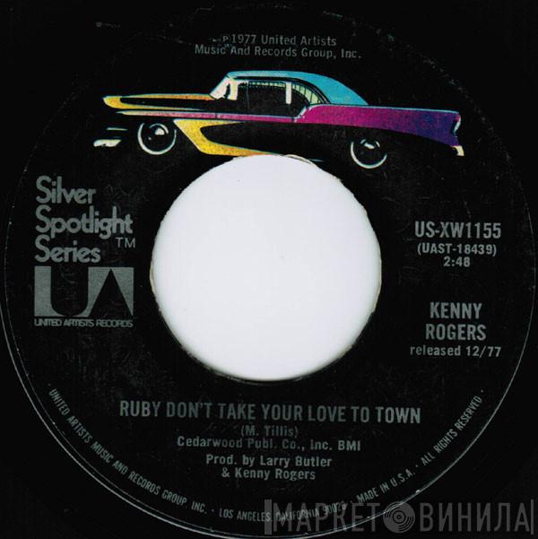 Kenny Rogers - Ruby Don't Take Your Love To Town / Sweet Music Man