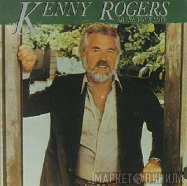  Kenny Rogers  - Share Your Love