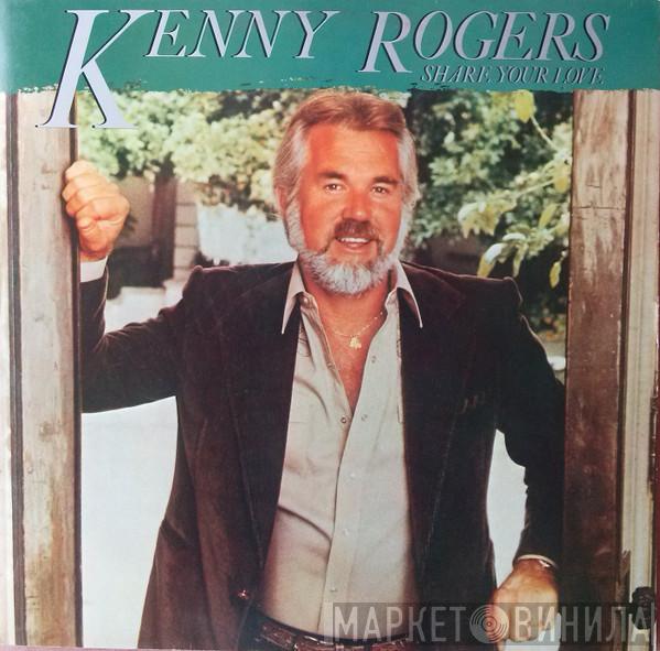  Kenny Rogers  - Share Your Love