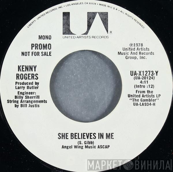  Kenny Rogers  - She Believes In Me