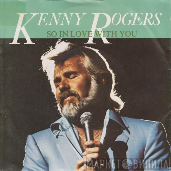 Kenny Rogers - So In Love With You