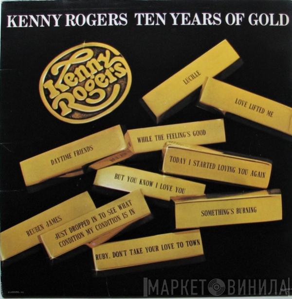  Kenny Rogers  - Ten Years Of Gold