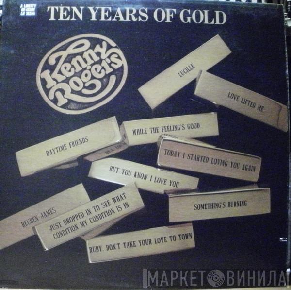  Kenny Rogers  - Ten Years Of Gold