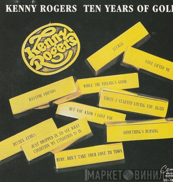 Kenny Rogers  - Ten Years Of Gold