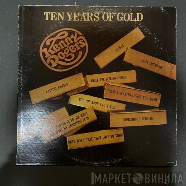  Kenny Rogers  - Ten Years Of Gold