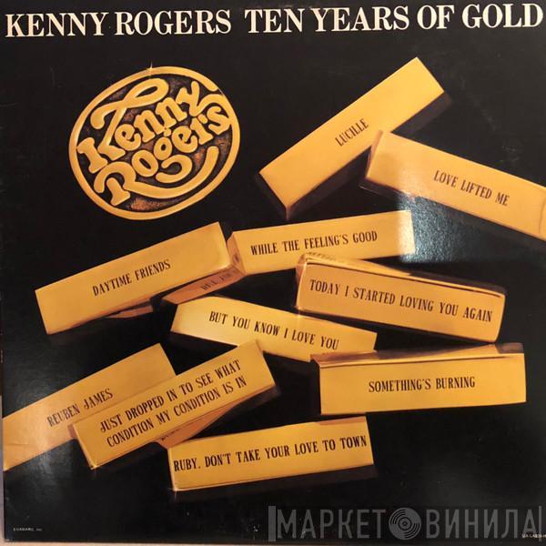  Kenny Rogers  - Ten Years Of Gold